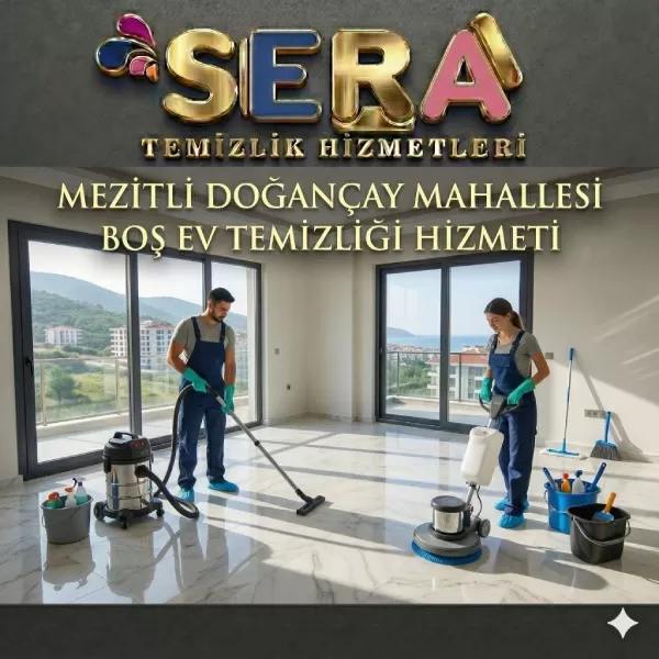 Mersin Mezitli Doğançay Mahallesi Boş Ev Temizliği