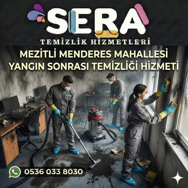 Mersin Mezitli Menderes Mahallesi Yangın Sonrası Temizlik Hizmeti