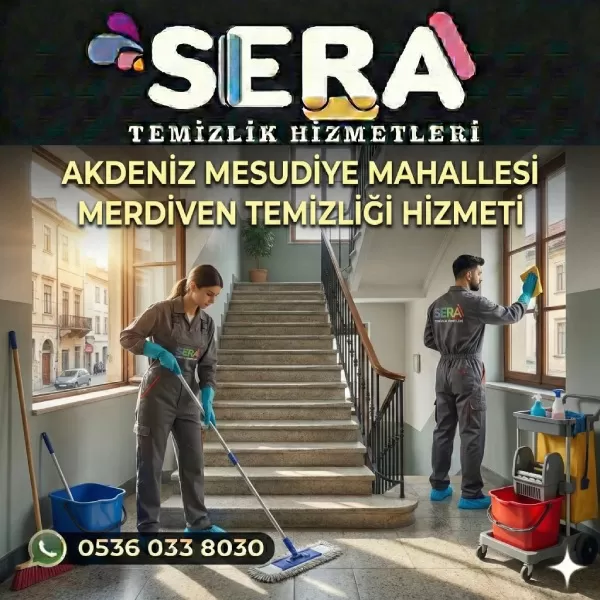 Mersin Akdeniz Mesudiye Mahallesi Merdiven Temizliği Hizmeti