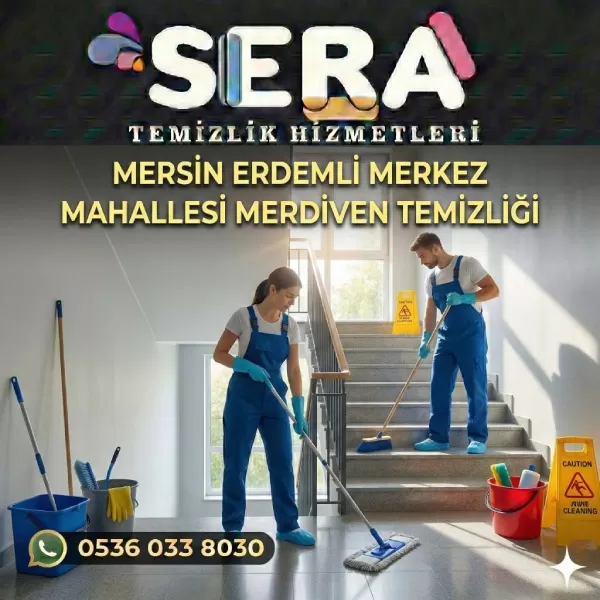 Mersin Erdemli Merkez Mahallesi Merdiven Temizliği Hizmeti